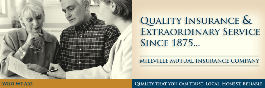 Millville Mutual Insurance - Who We Are